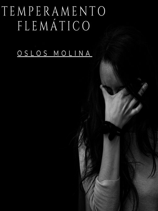 Title details for Temperamento Flematico by Oslos Molina - Available